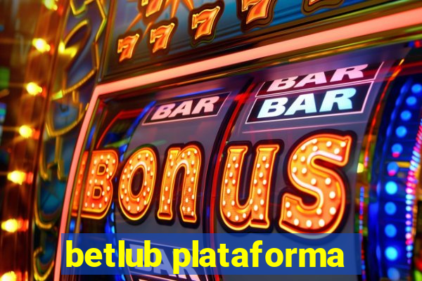 betlub plataforma